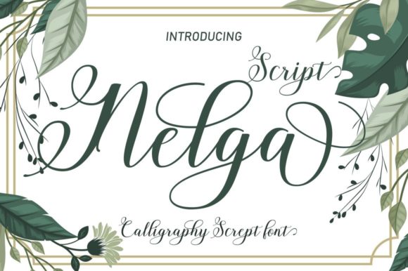 Nelga Script: A Elegant Handwritten Font