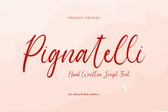 Pignatelli Script: A Timeless Handwritten Font