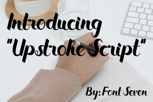Upstroke Script: A Timeless Font for Web Design